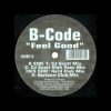 B-CODE – Feel Good (Hard Club Mix) 1995