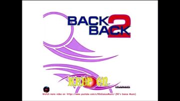 Back 2 Back – Keep On (Keep Funky Dub Mix) (90s Dance Music) ✅