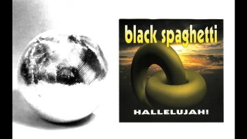 Black Spaghetti – Hallelujah (Celebration Mix) EURO REGGAE 1997 90s