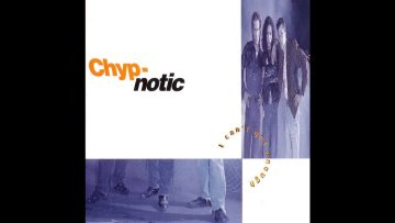 Chyp-Notic – I Cant Get Enough (12 Version)