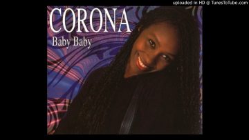 Corona – Baby Baby (Lee Marrow Extended Mix/Dancing Divaz Club Mix/Robyx Piano Mix)