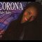 Corona – Baby Baby (Lee Marrow Extended Mix/Dancing Divaz Club Mix/Robyx Piano Mix)