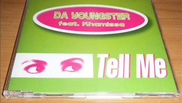 Da Youngster Feat. Khamissa – Tell Me (Radio Edit)