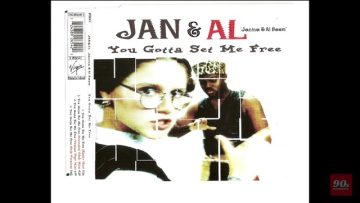 ♪ JAN and AL – You Gotta Set Me Free – 1994 – CD Maxi [HQ] – High Quality Audio!