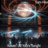 Kekee – All Yours Tonight