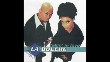 La Bouche – Fallin In Love (Slow Jam – Original Single Edit)