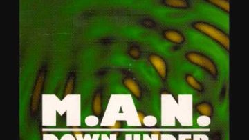 M.A.N. – Down Under (F.T. and Company Edit)