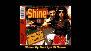 Shine – By The Light Of Nature (Urban Mix)