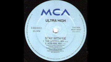 Ultra High – Stay With Me (Hob-Nail Mix)