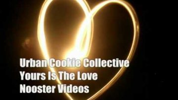 Urban Cookie Collective – Yours Is The Love [ HQ Audio ]