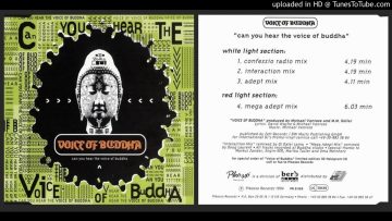 Voice of Buddha – Can You Hear Voice of Buddha? (Mega Adept Mix – 1994)