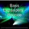 Bass Expanders – Bounce