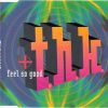 THK – Feel So Good (general base mix) (Dance 1993)