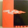 Wienna – Come Into My Life