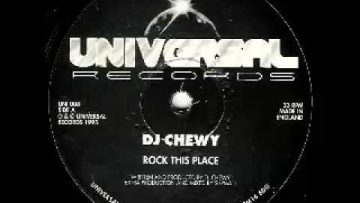 DJ Chewy – Rock This Place [UNI 008 A]