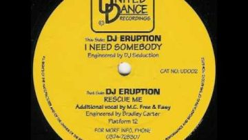 DJ Eruption – I Need Somebody [UD002 A]