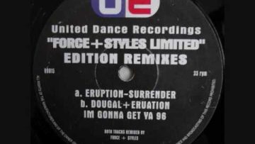 DJ ERUPTION – SURRENDER (FORCE and STYLES REMIX)