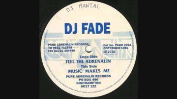 DJ Fade – Feel The Adrenalin