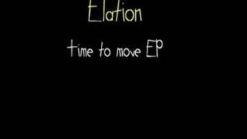 Elation – Time to move EP