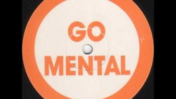 Go Mental – Someday [GM 101]