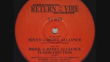 Hixxy vs Rebel Alliance – I Just Cant Stop (Hixxy Remix)