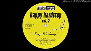 Reckless and Wizz – Keep Rushing