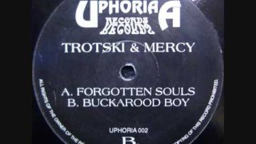 TROTSKI and MERCY – FORGOTTEN SOULS
