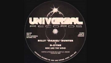 Billy Daniel Bunter D-Zyne – Ride Like The Wind (Original 12 Mix)