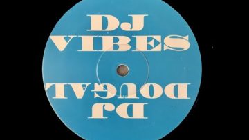 Dance With Me – DJ Dougal and DJ (Ravemaster) Vibes (1992) Breakbeat Happy Hardcore