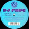 DJ Fade – Lost It