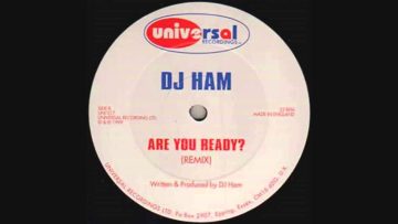 DJ Ham – Are You Ready? (Remix)