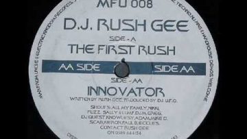 DJ Rush Gee – The First Rush (1995)