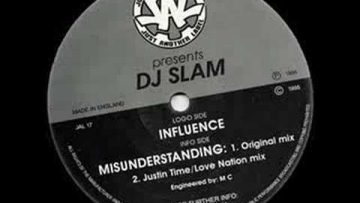 DJ Slam – Influence