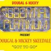 Dougal and Mickey Skeedale – Got To Go (DNA Remix)