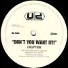 Eruption – Dont You Want It!! [UND001 AA]