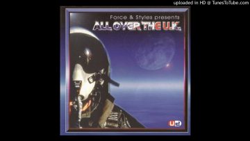 Force and Styles – All Over The UK – 1996 – Full Album