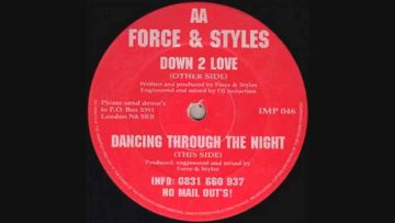 Force and Styles – Dancing Through The Night