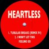 Heartless – I Wont Let This Feeling Go