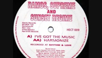 RAMOS, SUPREME and SUNSET REGIME – IVE GOT THE MUSIC