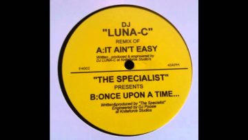 The Specialist – It Aint Easy (Luna C Remix)