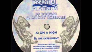 Dougal and Mickey Skeedale – On A High