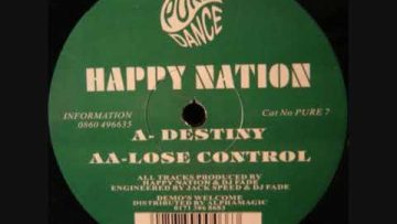 HAPPY NATION – LOSE CONTROL