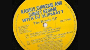 Ramos, Supreme and Sunset Regime – Gotta Believe (Heaven Mix)