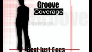 Groove Coverage – Beat Just Goes