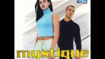 Mystique – Doar La Tine Ma Gandesc (Radio Edit) [2000]
