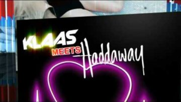 Klaas meets Haddaway – What Is Love 2k9