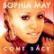 Sophia May – Come Back Sunfreakz Extended Mix (2009)