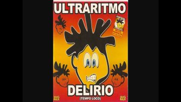 Ultraritmo – Délirio (Tempo Loco)