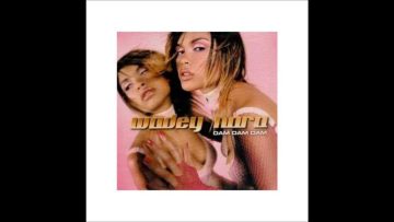 wadey nara – dam dam dam