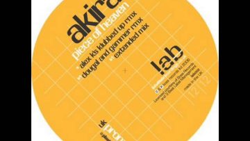 Akira – Piece Of Heaven ( Alex K,s Klubbed Up Rmk )